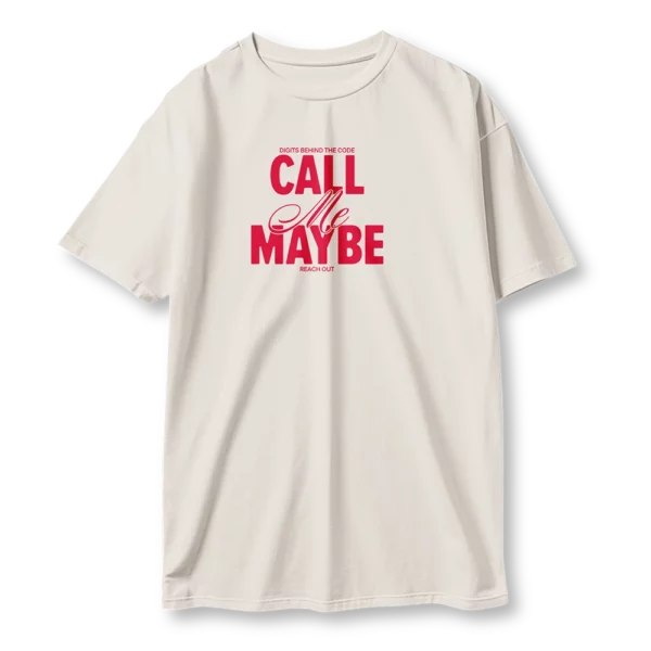 Call me maybe t-shirt